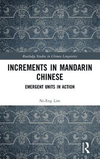bokomslag Increments in Mandarin Chinese
