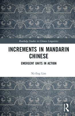 Increments in Mandarin Chinese 1