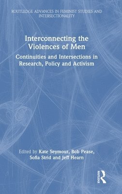 bokomslag Interconnecting the Violences of Men