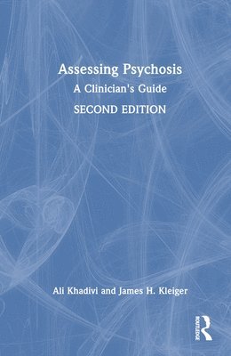 Assessing Psychosis 1