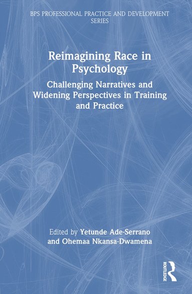 bokomslag Reimagining Race in Psychology