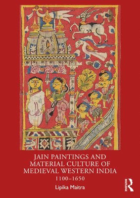 Jain Paintings and Material Culture of Medieval Western India 1