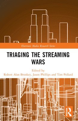 bokomslag Triaging the Streaming Wars