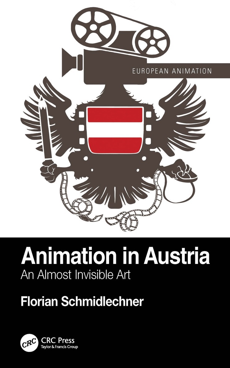 Florian Schmidlechner - Animation in Austria, Häftad