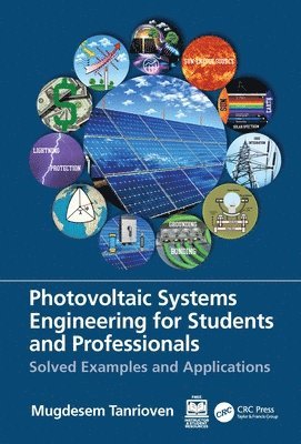 Photovoltaic Systems Engineering for Students and Professionals 1