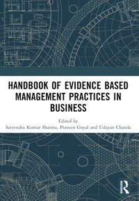 bokomslag Handbook of Evidence Based Management Practices in Business