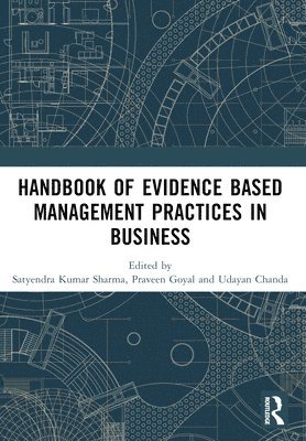 Handbook of Evidence Based Management Practices in Business 1