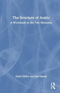 bokomslag The Structure of Arabic