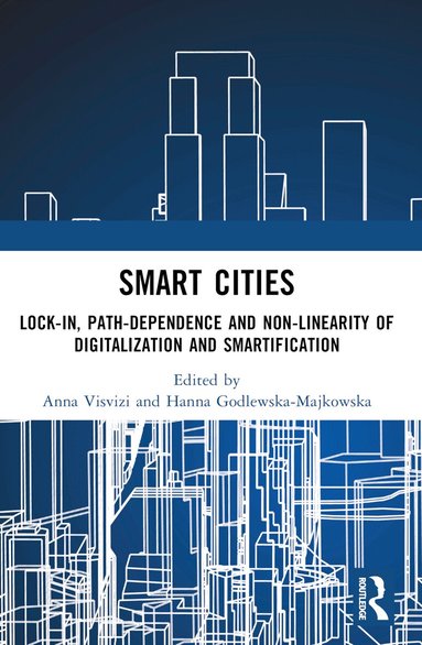 Anna Visvizi, Hanna Godlewska-Majkowska - Smart Cities, Häftad