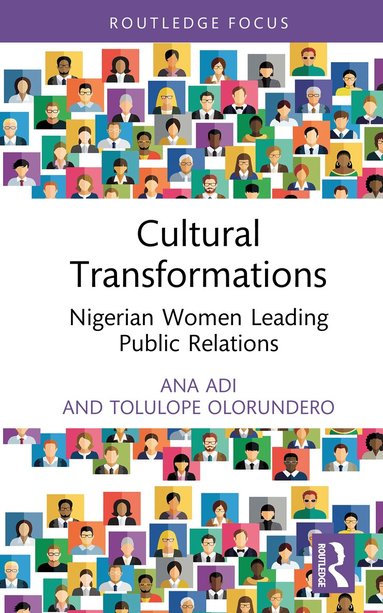 Ana Adi, Tolulope Olorundero - Cultural Transformations, Inbunden