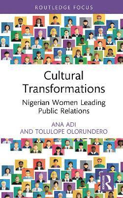 Ana Adi, Tolulope Olorundero, Germany) Adi, Ana (Quadriga University of Applied Sciences - Cultural Transformations, Inbunden