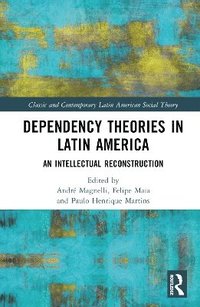 bokomslag Dependency Theories in Latin America