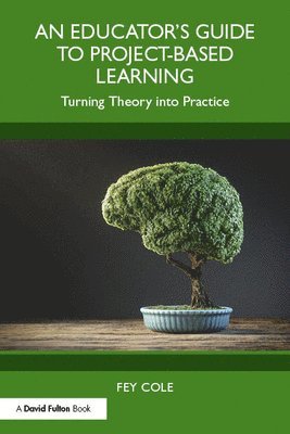 An Educator's Guide to Project-Based Learning 1