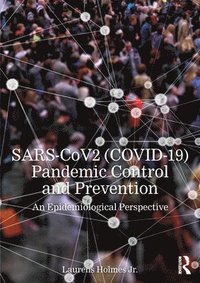 bokomslag SARS-CoV2 (COVID-19) Pandemic Control and Prevention