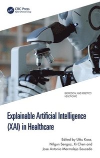 bokomslag Explainable Artificial Intelligence (XAI) in Healthcare