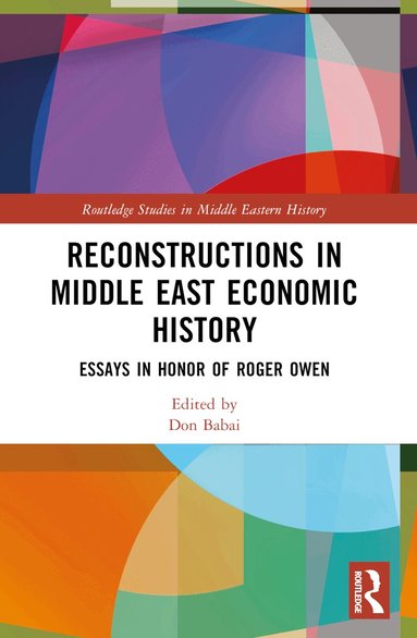 Don Babai - Reconstructions in Middle East Economic History, Häftad