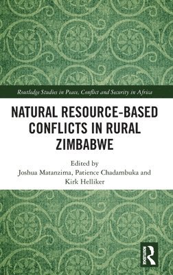 bokomslag Natural Resource-Based Conflicts in Rural Zimbabwe