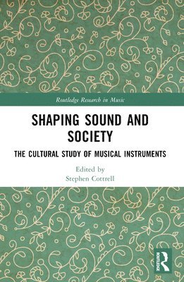 bokomslag Shaping Sound and Society