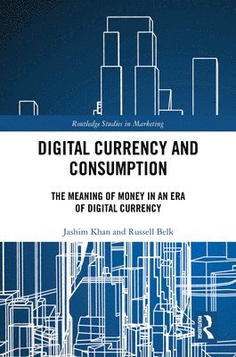 bokomslag Digital Currency and Consumption