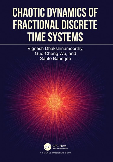 bokomslag Chaotic Dynamics of Fractional Discrete Time Systems