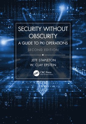 Security Without Obscurity 1