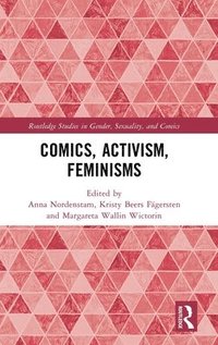 bokomslag Comics, Activism, Feminisms