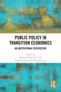 bokomslag Public Policy in Transition Economies