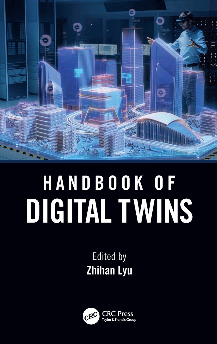 Zhihan Lyu - Handbook of Digital Twins, Inbunden