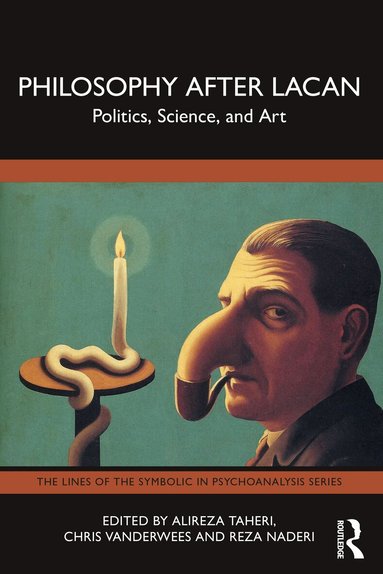 Alireza Taheri, Chris Vanderwees, Reza Naderi - Philosophy After Lacan, Häftad