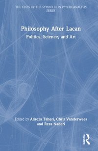 bokomslag Philosophy After Lacan