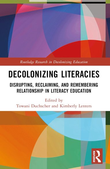 bokomslag Decolonizing Literacies