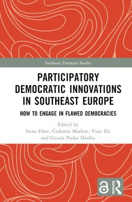 Participatory Democratic Innovations in Southeast Europe 1