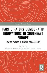 bokomslag Participatory Democratic Innovations in Southeast Europe