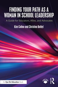 bokomslag Finding Your Path as a Woman in School Leadership