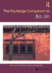 bokomslag Routledge Companion to Ba Jin