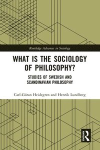 bokomslag What is the Sociology of Philosophy?