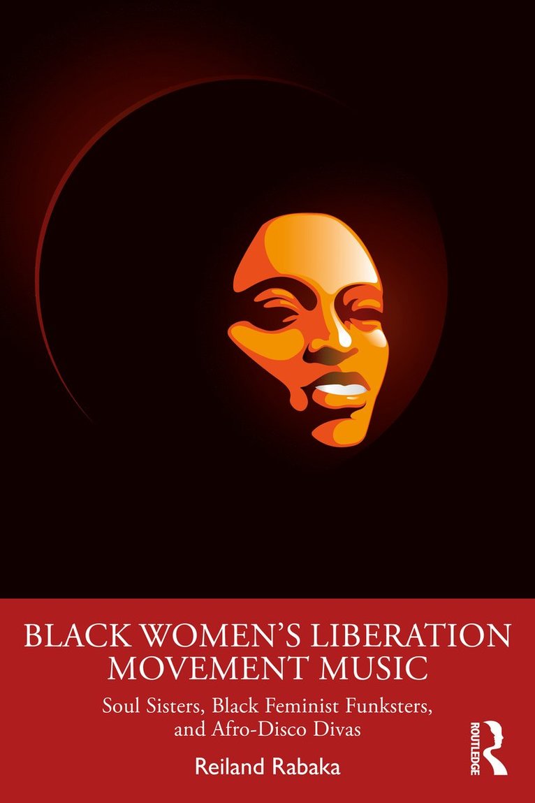 Reiland Rabaka - Black Women's Liberation Movement Music, Häftad