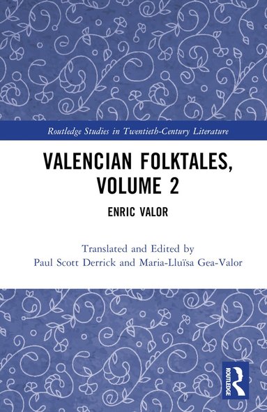 Paul Scott Derrick, Maria-Lluïsa Gea-Valor - Valencian Folktales, Volume 2, Inbunden