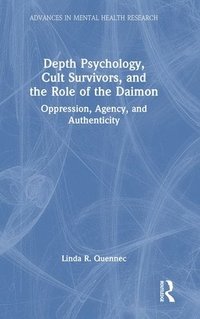 bokomslag Depth Psychology, Cult Survivors, and the Role of the Daimon