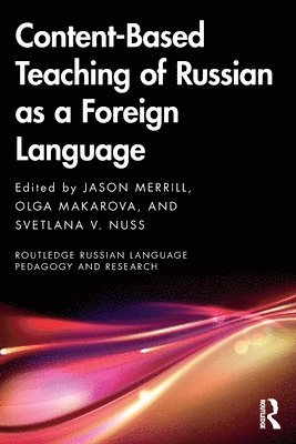 bokomslag Content-Based Teaching of Russian as a Foreign Language