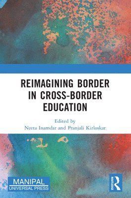 bokomslag Reimagining Border in Cross-border Education