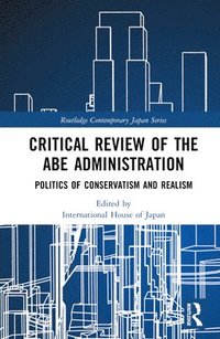 bokomslag Critical Review of the Abe Administration