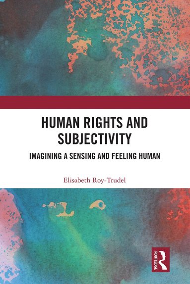 bokomslag Human Rights and Subjectivity