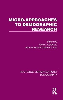 Micro-Approaches to Demographic Research 1
