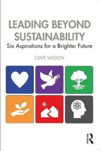 bokomslag Leading Beyond Sustainability