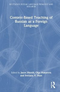 bokomslag Content-Based Teaching of Russian as a Foreign Language