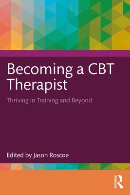bokomslag Becoming a CBT Therapist