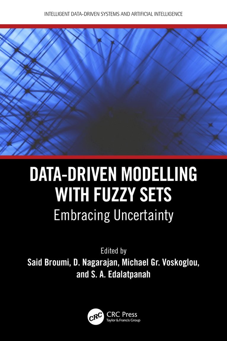 Data-Driven Modelling with Fuzzy Sets 1