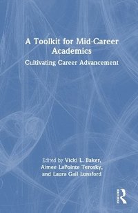 bokomslag A Toolkit for Mid-Career Academics