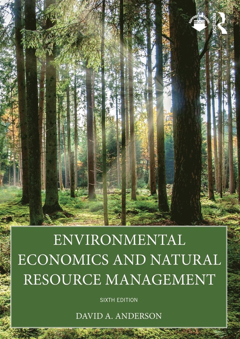David A. Anderson, USA) Anderson, David A. (Centre College, Kentucky - Environmental Economics and Natural Resource Management, Häftad